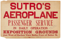 Sutro's Aeroplane Passenger Service in Daily Operation Exposition Grounds...