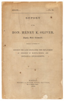 Report of the Hon. Henry K. Oliver, Deputy State Constable, specially appointed to enforce the laws regulating the employment of children in manufacturing and mechanical establishments