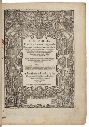 The Bible. Translated according to the Ebrew and Greeke, and Conferred with the Best Translations in diuers Languages... [with] The Whole Booke of Psalmes