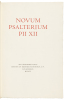 Novum Psalterium PII XII. An Unfinished Folio Edition by Brother Antoninus, O.P. - 2