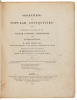 Observations on Popular Antiquities: Chiefly Illustrating the Origin of Our Vulgar Customs, Ceremonies, and Superstitions
