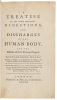 A Treatise on the Three Different Digestions, and Discharges of the Human Body. And the Diseases of their Principal Organs - 2