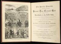 The Pacific Tourist: J.R. Bowman's Illustrated Trans-Continental Guide of Travel from the Atlantic to the Pacific Oeean... A Complete Traveler's Guide of the Union and Central Pacific Railroads...