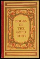 Books of the California Gold Rush: A Centennial Selection