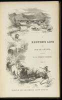 Five Years of a Hunter's Life in the Far Interior of South Africa. With Notices of the Native Tribes, and Anecdotes of the Chase of the Lion, Elephant, Hippopotamus, Giraffe, Rhinoceros, &c.