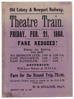 Old Colony & Newport Railway. Theatre Train. Friday, Feb. 21, 1868