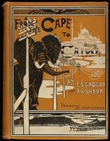 From the Cape to Cairo: The First Traverse of Africa from South to North