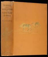 Travel and Adventure in South-East Africa: Being the Narrative of the Last Eleven Years Spent by the Author on the Zambesi...