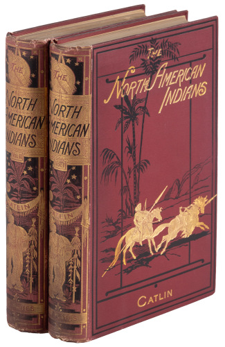 North American Indians: Being Letters and Notes on Their Manners, Customs, and Conditions...