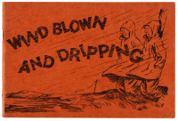 Wind Blown and Dripping: A Book of Aleutian Cartoons
