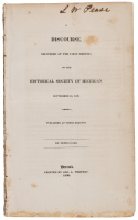 A Discourse, Delivered at the First Meeting of the Historical Society pof Michigan. September 18, 1829. Published at Their Request.