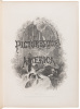Picturesque America; or, the Land We Live In. A Delineation by Pen and Pencil of the Mountains, Rivers, Lakes, Forests, Water-Falls, Shores, Ca&ntilde;ons, Valleys, Cities, and Other Picturesque Features of Our Country - 2