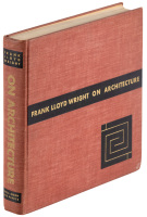 Frank Lloyd Wright on Architecture: Selected Writings, 1894-1940