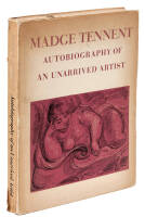 Madge Tennent: Autobiography of an Unarrived Artist - signed