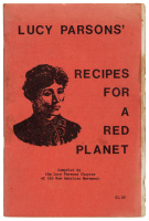 Lucy Parsons' Recipes for a Red Planet