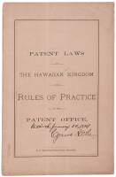 Patent Laws of the Hawaiian Kingdom and Rules of Practice in the Patent Office (wrapper title)