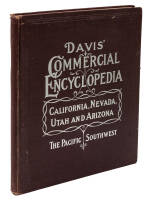 Davis' Commercial Encyclopedia. California, Nevada, Utah, Arizona. The Pacific Southwest.