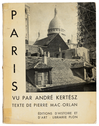Paris Vu Par Andr&eacute; Kert&eacute;sz