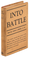 Into Battle: Speeches by the Right Hon. Winston S. Churchill P.C., M.P.
