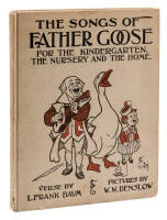 The Songs of Father Goose: For the Kindergarten, the Nursery and the Home