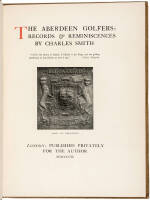 The Aberdeen Golfers: Records & Reminiscences
