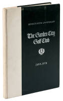 The Garden City Golf Club: Seventy-Fifth Anniversary