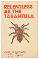Relentless as the Tarantula