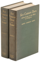 Kit Carson Days, 1809-1868: "Adventures in the Path of Empire"