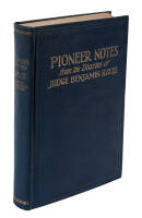 Pioneer Notes from the Diaries of Judge Benjamin Hayes