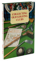 Collecting Old Golfing Clubs