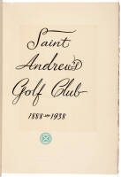 Saint Andrew's Golf Club 1888-1938