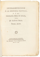 Introduccion a la Historia Natural, y a la Geografia Fisica de Espana, por D. Guillermo Bowles