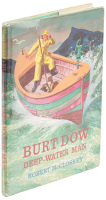 Burt Dow Deep-Water Man: A Tale of the Sea in the Classic Tradition