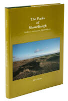 The Parks of Musselburgh: Golfers, Architects, Clubmakers