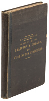 Pacific Coast. Coast Pilot of California, Oregon, and Washington Territory