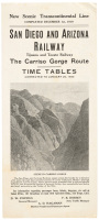 San Diego and Arizona Railway: Tijuana and Tecate Railway. The Carriso Gorge Route. Time Tables Corrected to January 20, 1920