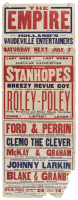 The Empire. Holland's Vaudeville Entertainers Commencing Saturday Next, July 7th...Last Week! Last Week! of the Popular Favourites Paul Stanhope's Breezy Revue Coy...