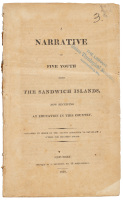 A Narrative of Five Youth From the Sandwich Islands, Now Receiving an Education in This Country.