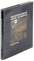 The Destruction of Lower Manhattan