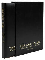 The Golf Club: 400 Years of the Good, the Beautiful & the Creative