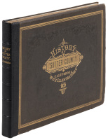 History of Sutter County California, With Illustrations Descriptive of Its Scenery, Residences, Public Buildings, Fine Blocks and Manufactories