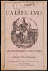 All About California and the Inducements to Settle There [For Gratuitous Circulation.] Second Ten Thousand
