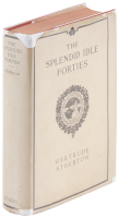 The Splendid Idle Forties
