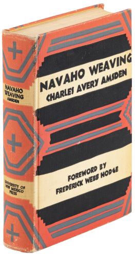 Navaho Weaving: Its Technic and History