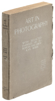 Art in Photography with Selected Examples of European and American Work