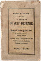 Address to the Jury by Col. John Hallum in Self Defense in the Case of the State of Texas against Him. An Indictment for Shooting a Minister of the Gospel.