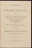 History of Solano County Comprising an Account of its Geographical Position; the Origin of Its Name; Topography, Geology and Springs...also, A Full and Particular Biography of Its Early Settlers and Principal Inhabitants.