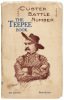 The Teepee Book: Custer Battle Number