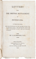 Letters from the British Settlement in Pennsylvania. To which are added, the constitutions of the United States, and of Pennsylvania...
