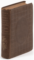 Memoir of the Life and Public Services of John Charles Fremont, Including an Account of his Explorations, Discoveries and Adventures on Five Successive Expeditions Across the North American Continent; Voluminous Selections from his Private and Public Corr